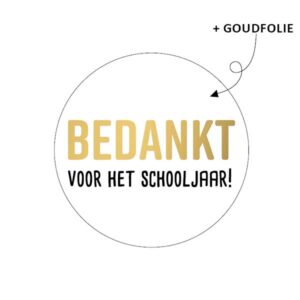 sticker-bedankt-schooljaar-goud-kado-inpakken-afscheidscadeau-einde-basisschool